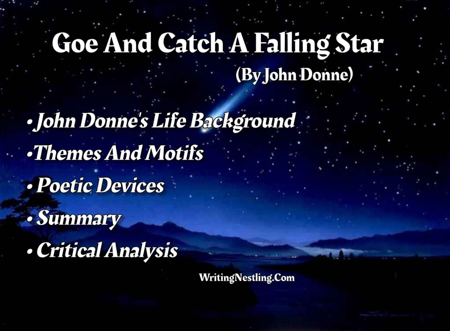 Go And Catch A Falling Star Goe And Catch A Falling Star By John Donne (Themes, Summary & Analysis)